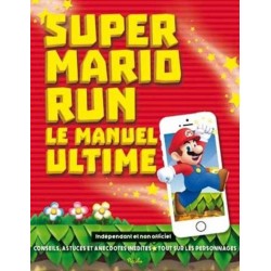Livre Super Mario RUN - Le...